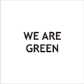 We are green